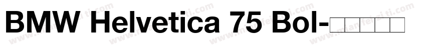 BMW Helvetica 75 Bol字体转换